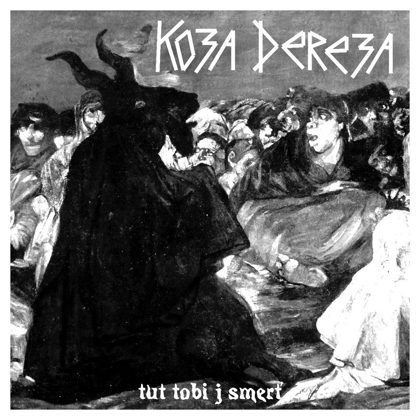 Обкладинка: Koza Dereza · Tut Tobi J Smerť