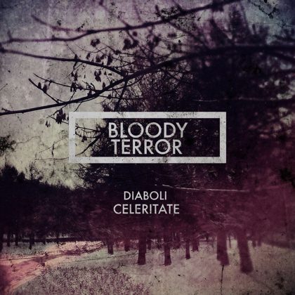 Обкладинка: Bloody Terror · Diaboli Celeritate