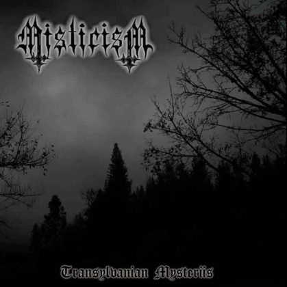 Обкладинка: Misticism · Transylvanian Mysteriis