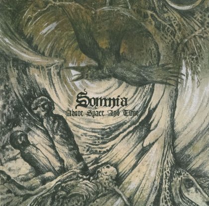 Обкладинка: Somnia · Above Space And Time