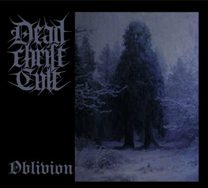 Обкладинка: Dead Christ Cult · Oblivion