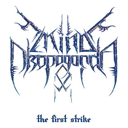 Обкладинка: Mind Propaganda · The First Strike