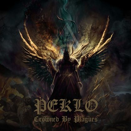 Обкладинка: Peklo · Crowned By Plagues