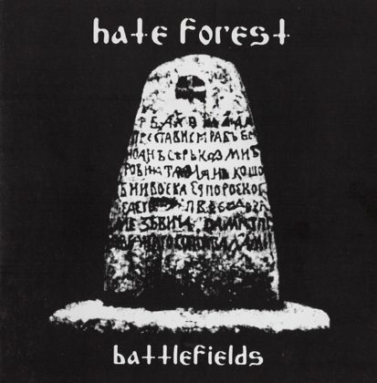 Обкладинка: Hate Forest · Battlefields (2004 Reissue)