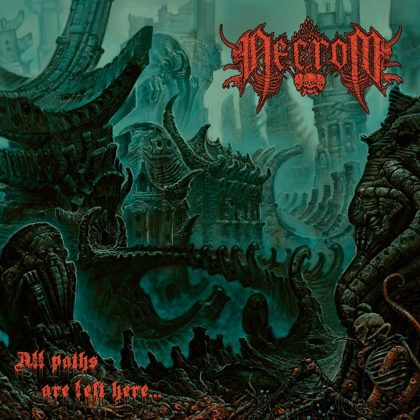Обкладинка: Necrom · All Paths Are Left Here