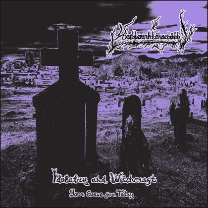 Обкладинка: Vöedtæmhtëhactått · Idolatry and Witchcraft: Your Curse for Today