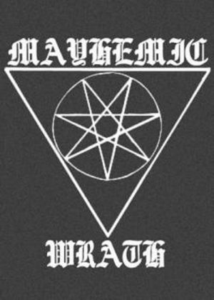 Обкладинка: Mayhemic Wrath · Rehearsal