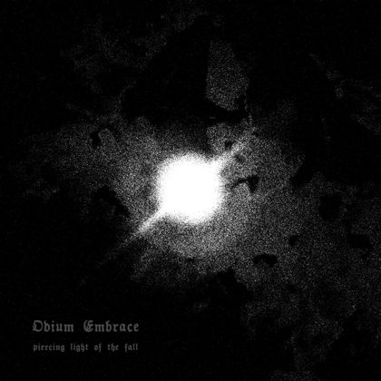 Обкладинка: Odium Embrace · Piercing Light of the Fall
