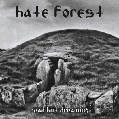 Обкладинка: Hate Forest · Dead But Dreaming (Compilation)