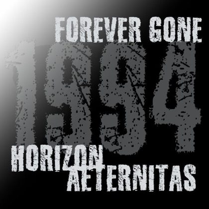 Обкладинка: Horizon Aeternitas · Forever Gone