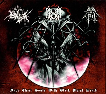 Обкладинка: Gromm / The True Endless / Evil Wrath · Rape Their Souls with Black Metal Wrath (Split)