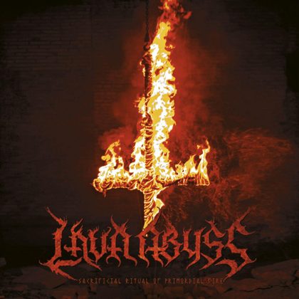Обкладинка: Lava Abyss · Sacrificial Ritual of Primordial Fire
