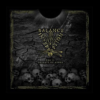 Обкладинка: Balance Interruption · Era II: Deserts of Ashes