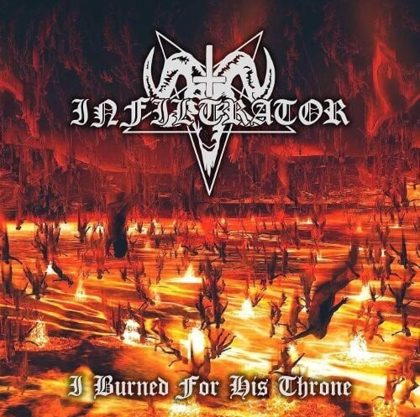Обкладинка: Infiltrator · I Burned for His Throne