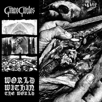 Обкладинка: Grave Circles · World Within the World