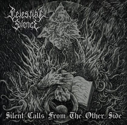 Обкладинка: Celestial Silence · Silent Calls From The Other Side