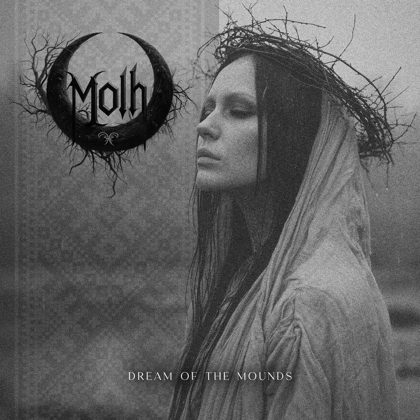 Обкладинка: Molh · Dream of the Mounds